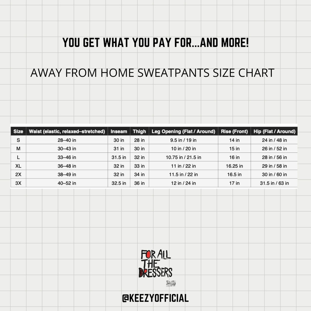 For All The Dressers- Away From Home Baggy Sweatpants