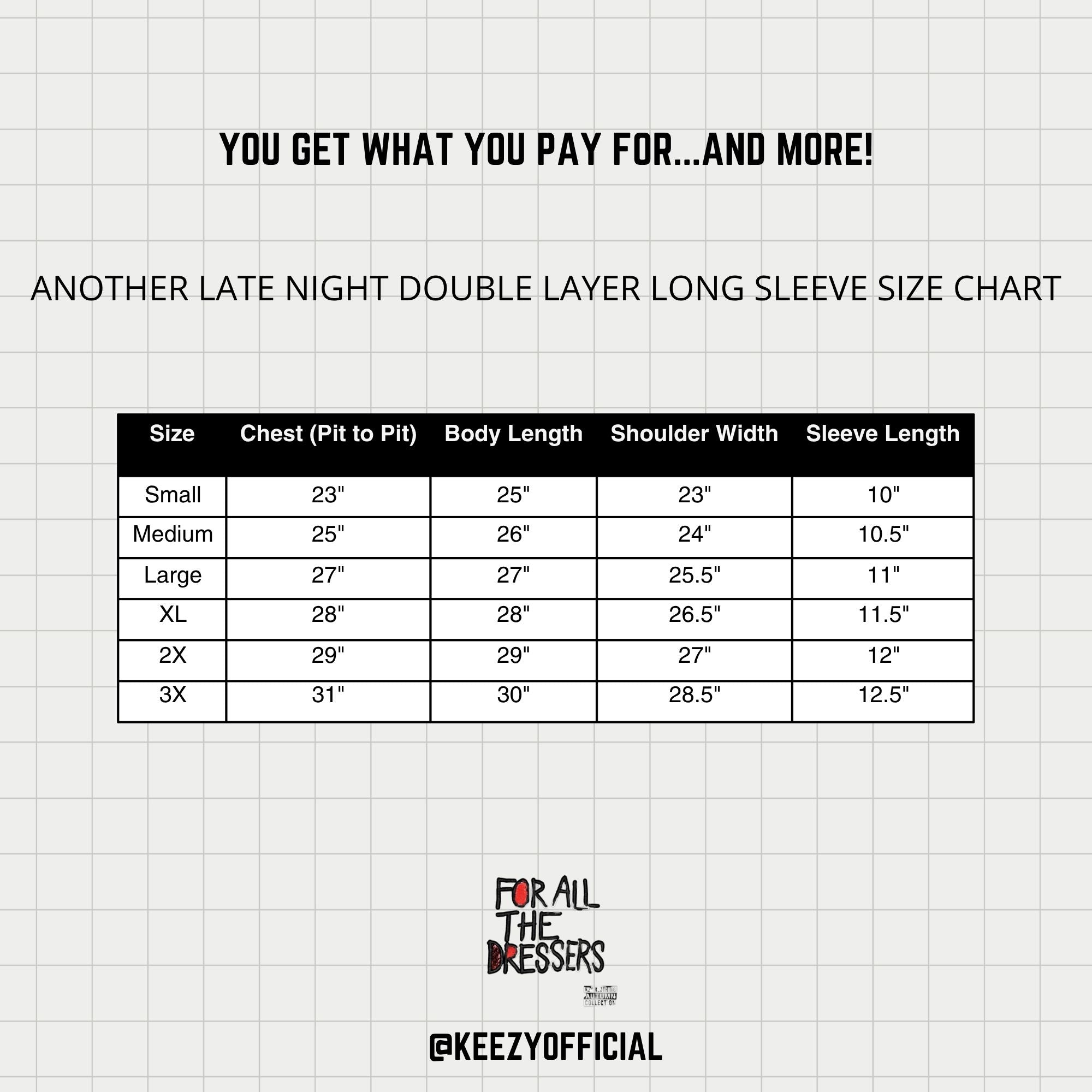 Another Late Night Double Layer Long Sleeve